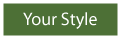 Your Style